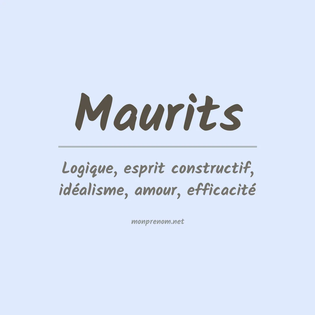 Signification du prénom Maurits