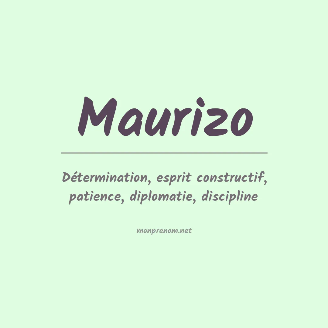 Signification du prénom Maurizo