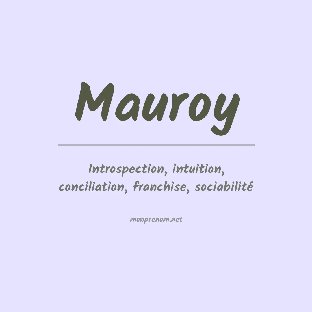 Signification du prénom Mauroy