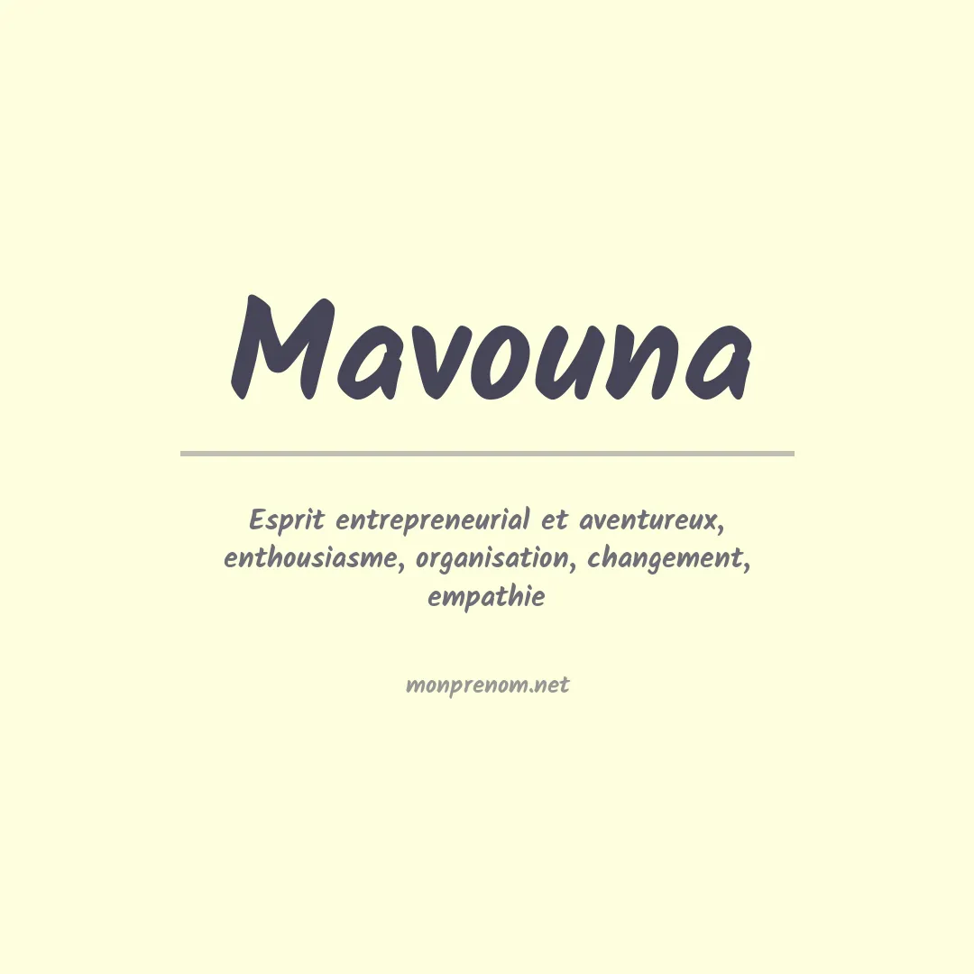 Signification du prénom Mavouna
