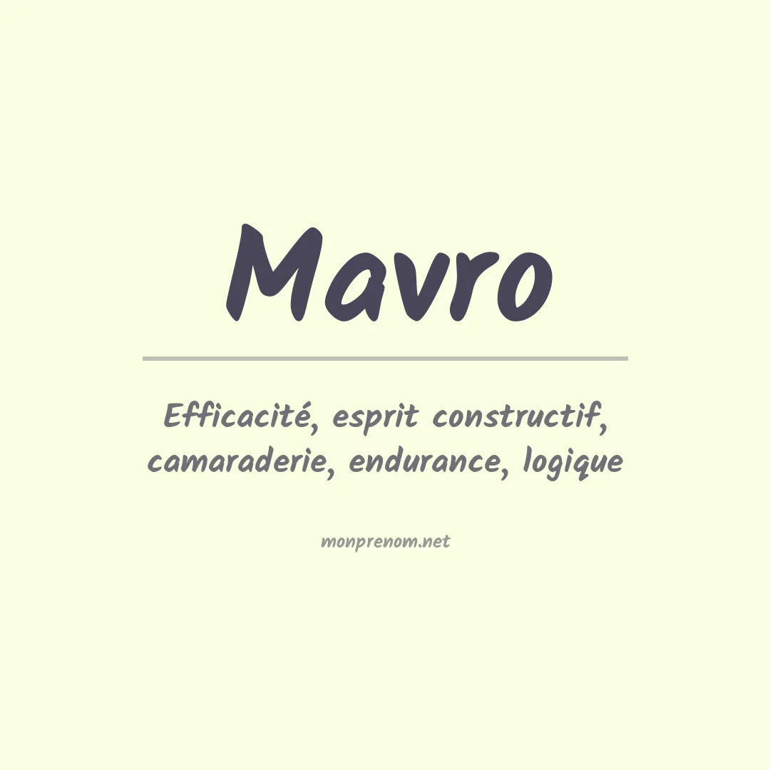 Signification du prénom Mavro