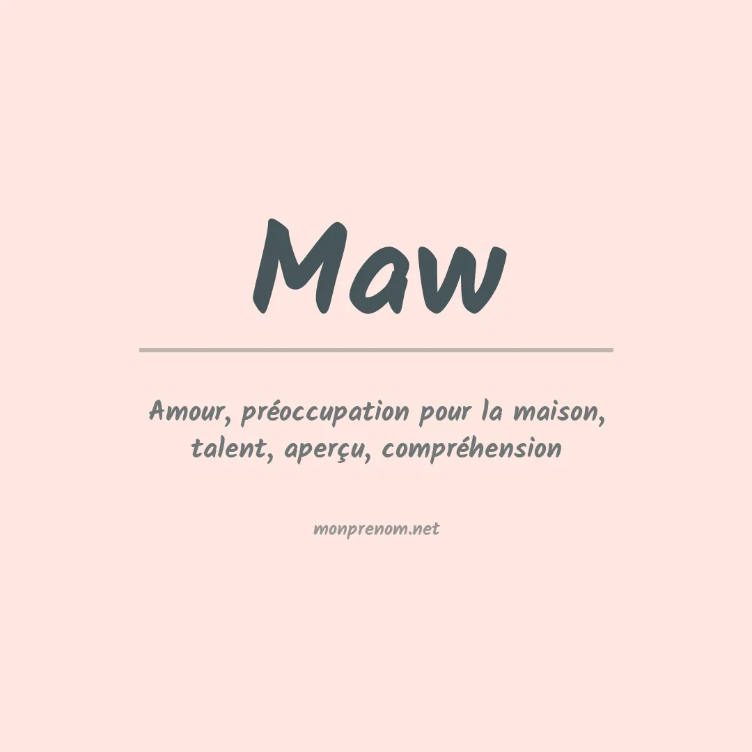 Signification du prénom Maw