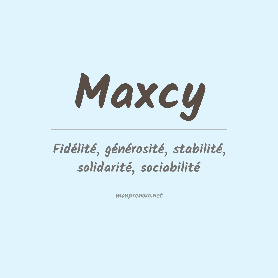 Prénom Maxcy