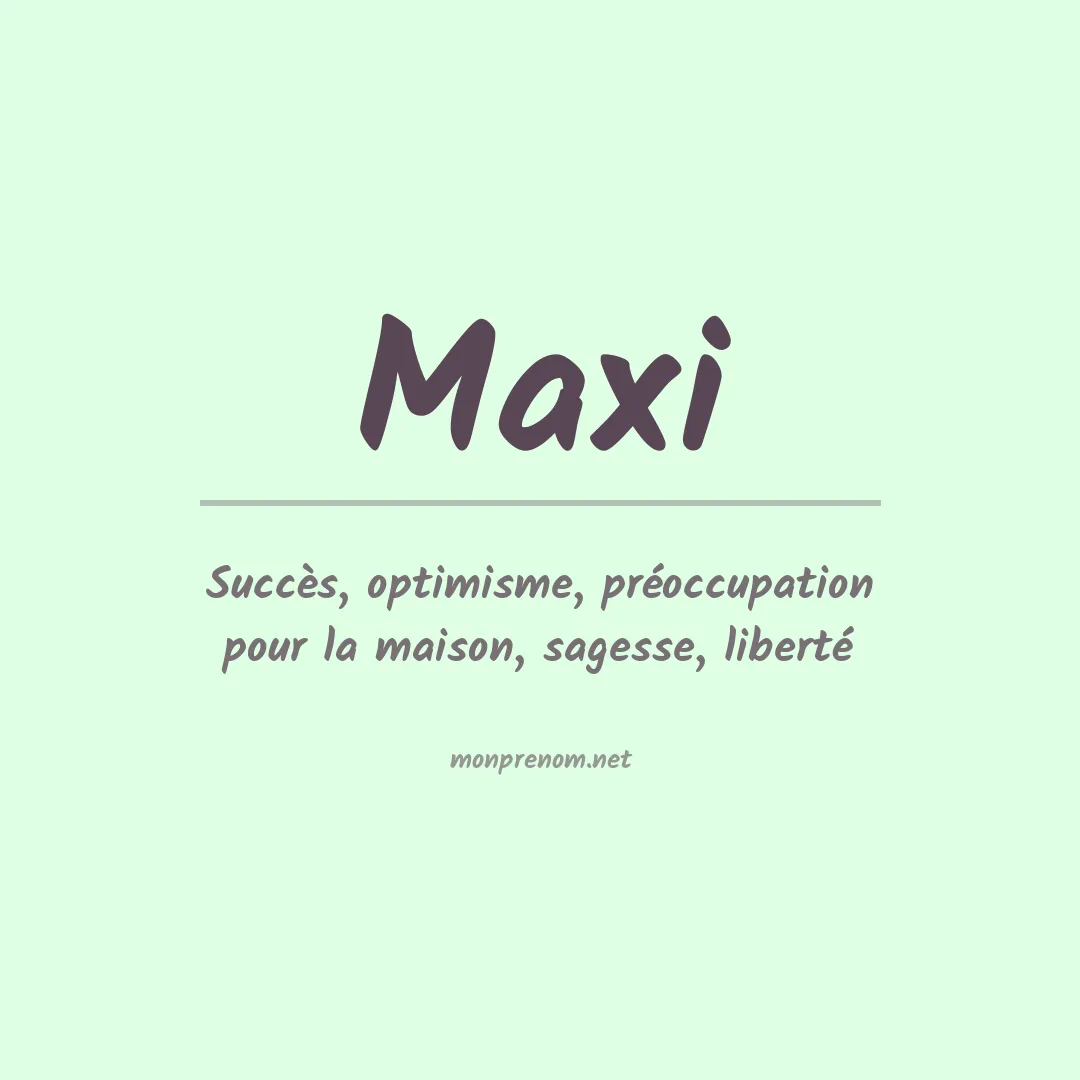 Prénom Maxi