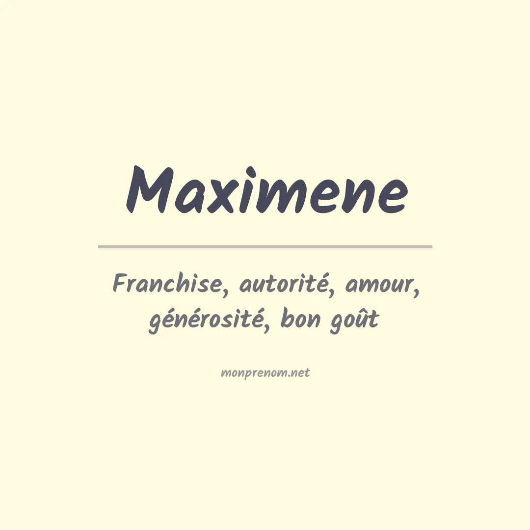 Signification du prénom Maximene