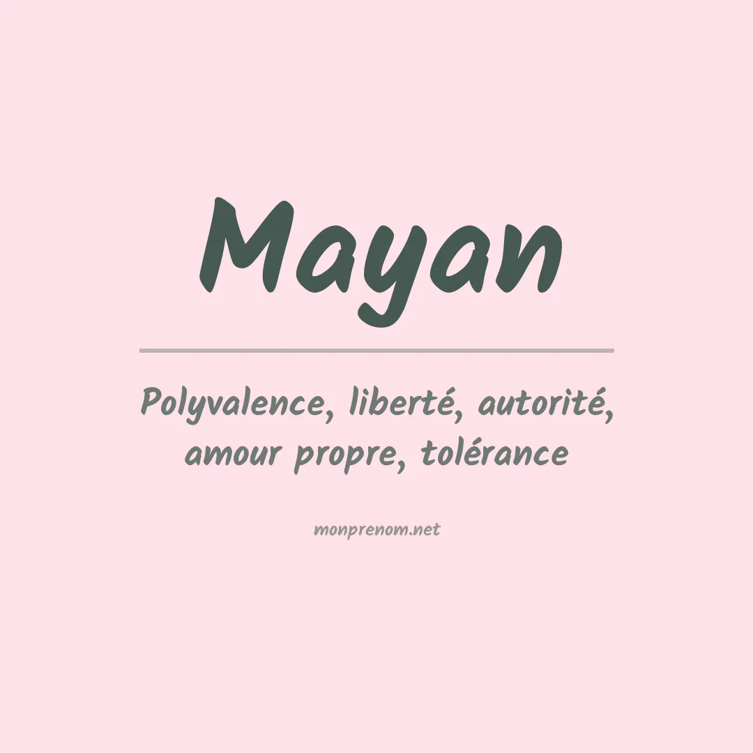 Signification du prénom Mayan