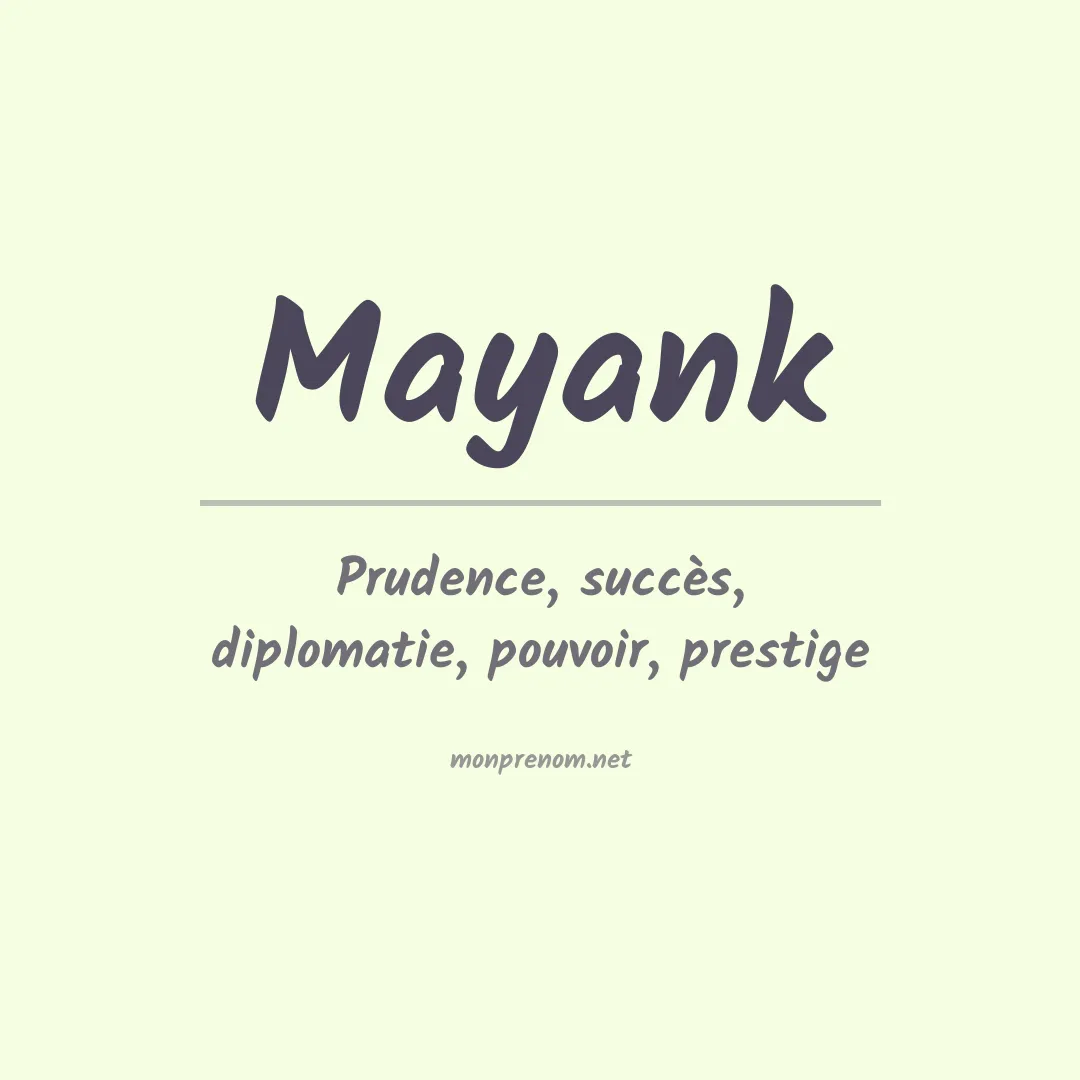 Signification du prénom Mayank