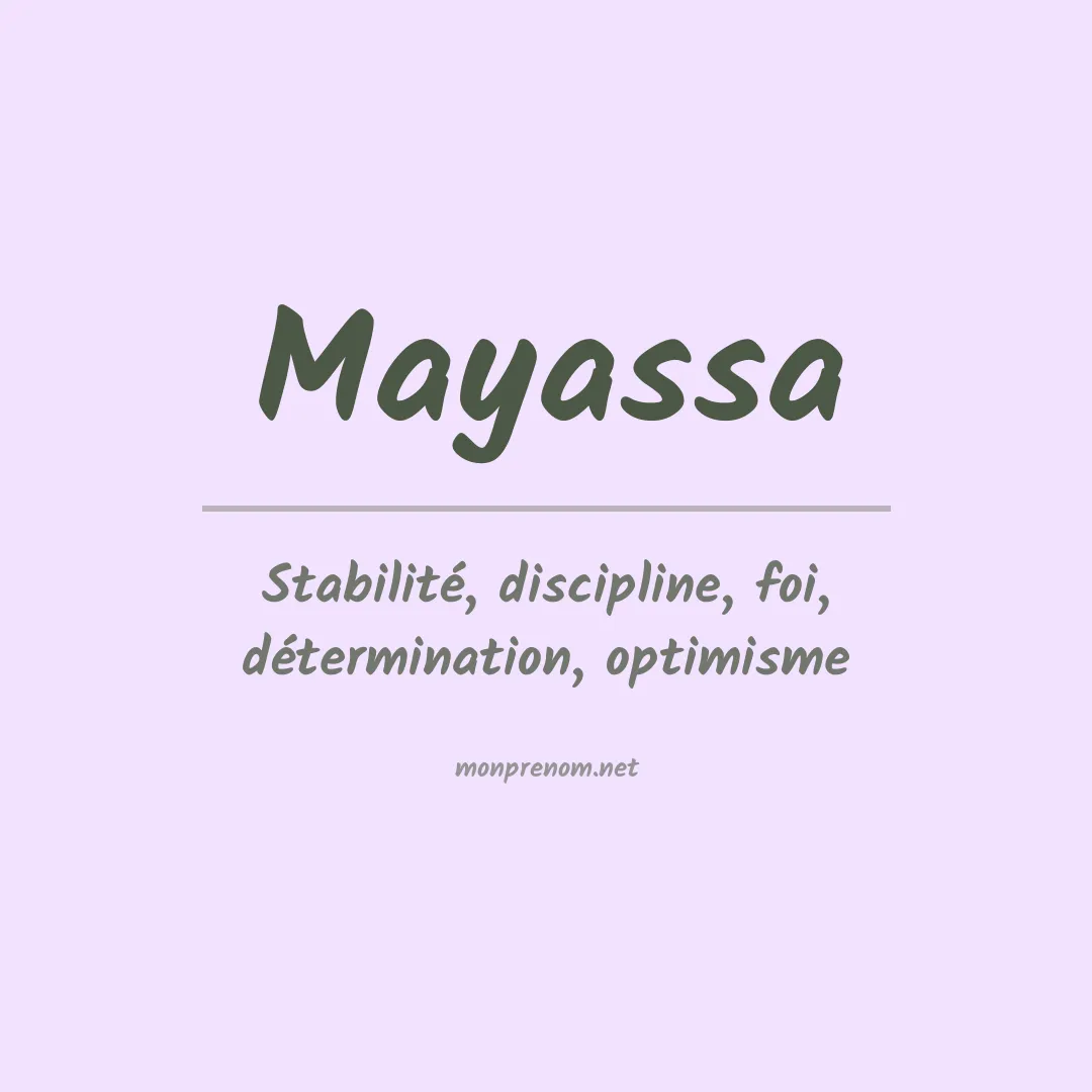 Signification du prénom Mayassa