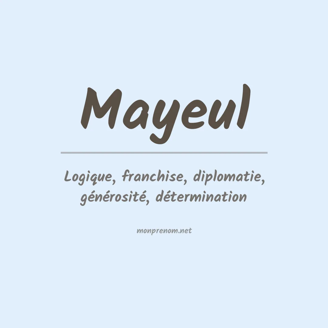 Signification du prénom Mayeul