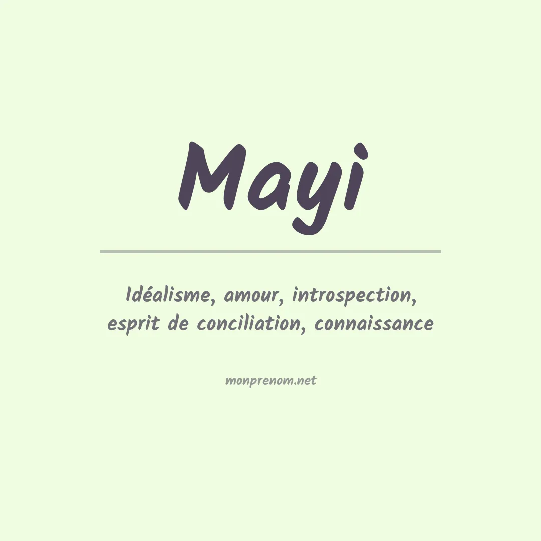 Signification du prénom Mayi