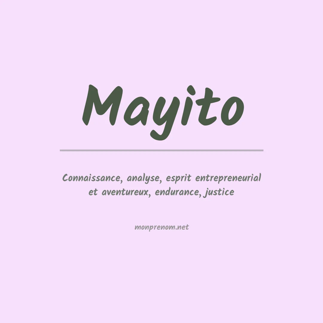 Signification du prénom Mayito