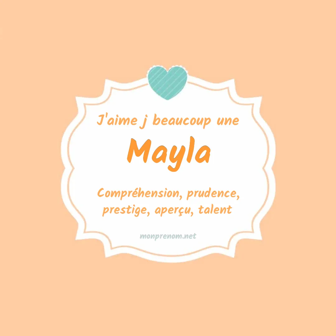 J'aime beaucoup Mayla