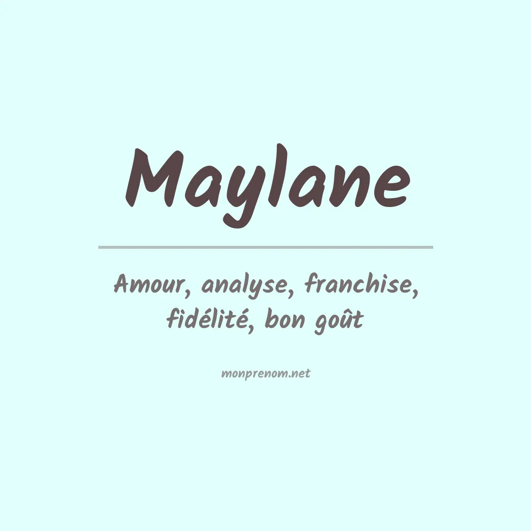 Signification du prénom Maylane