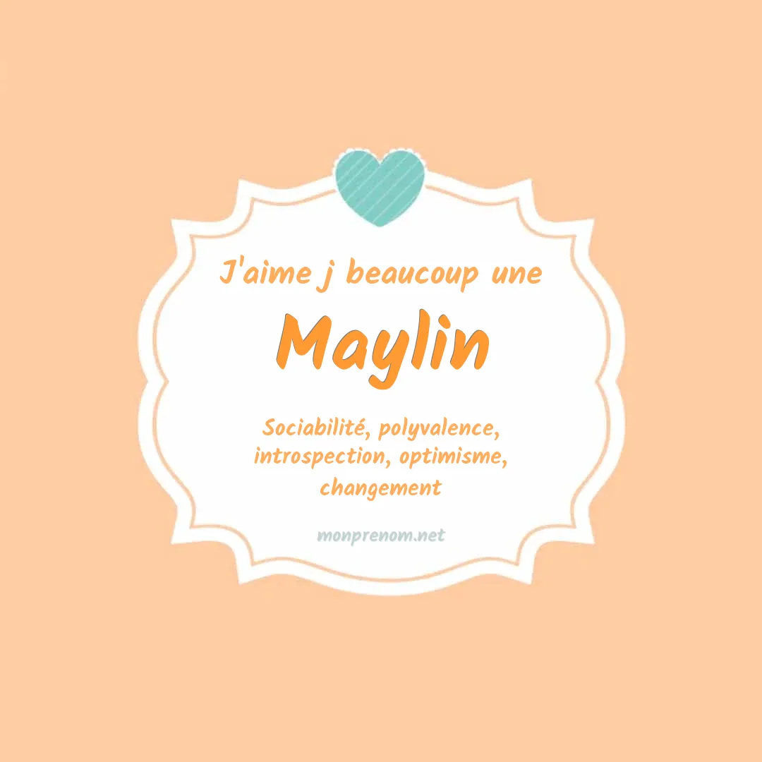 J'aime beaucoup Maylin