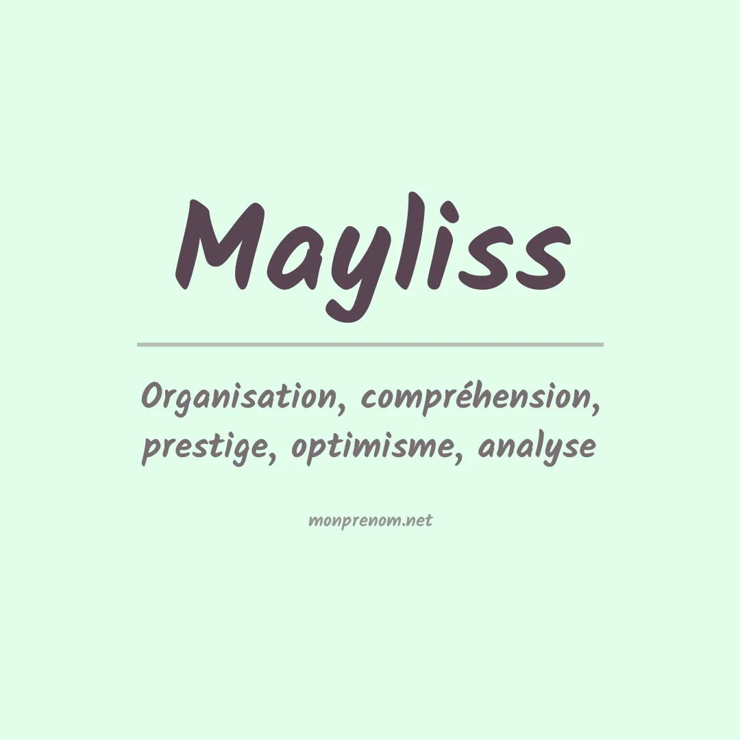 Prénom Mayliss