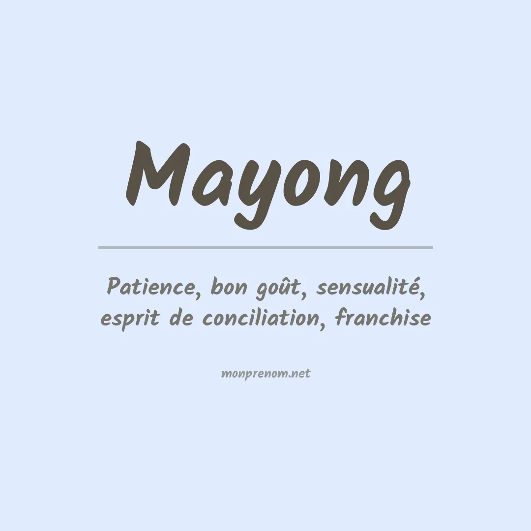 Prénom Mayong