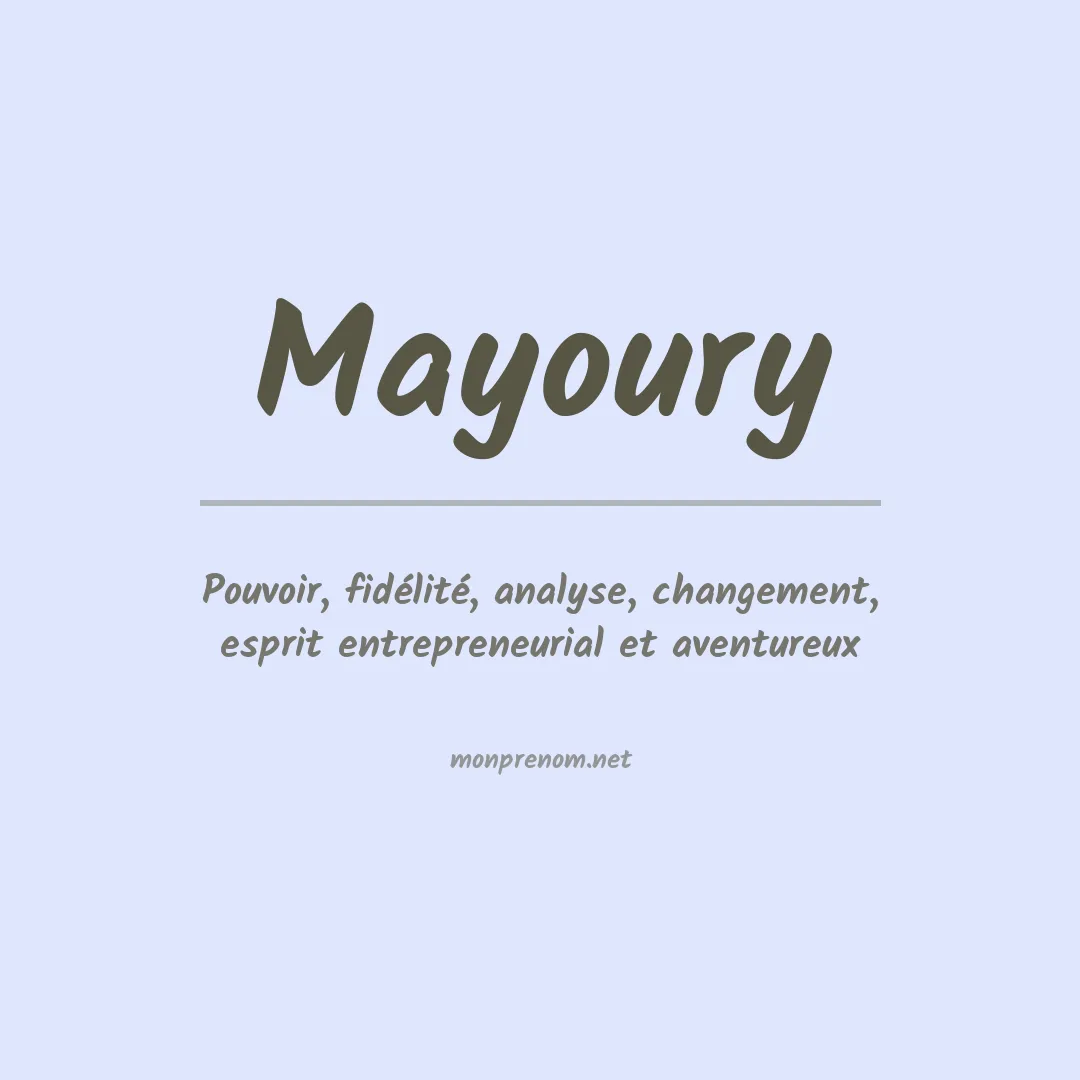 Signification du prénom Mayoury