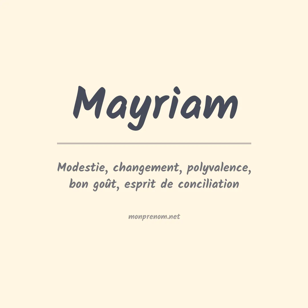 Signification du prénom Mayriam