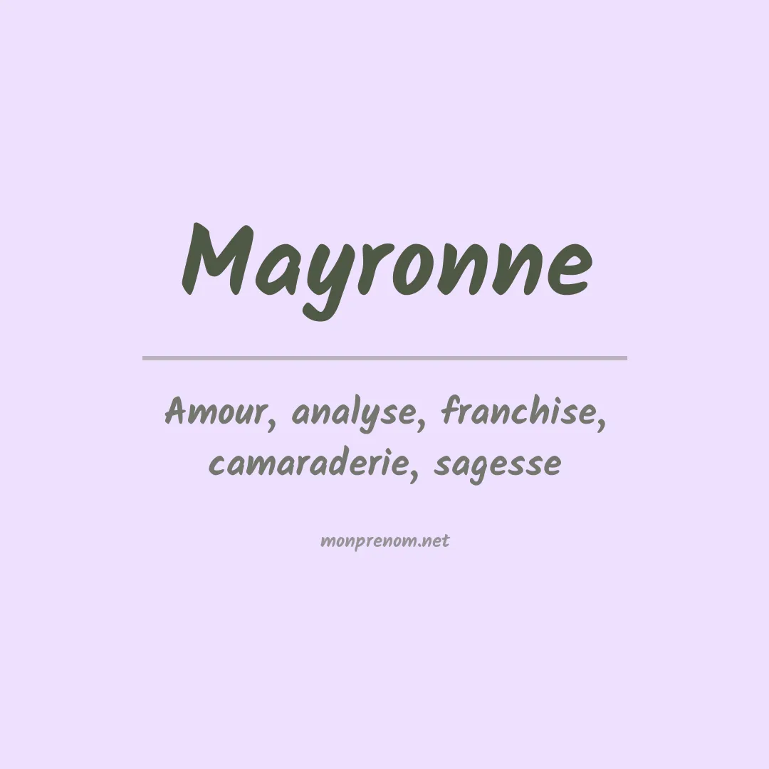 Signification du prénom Mayronne