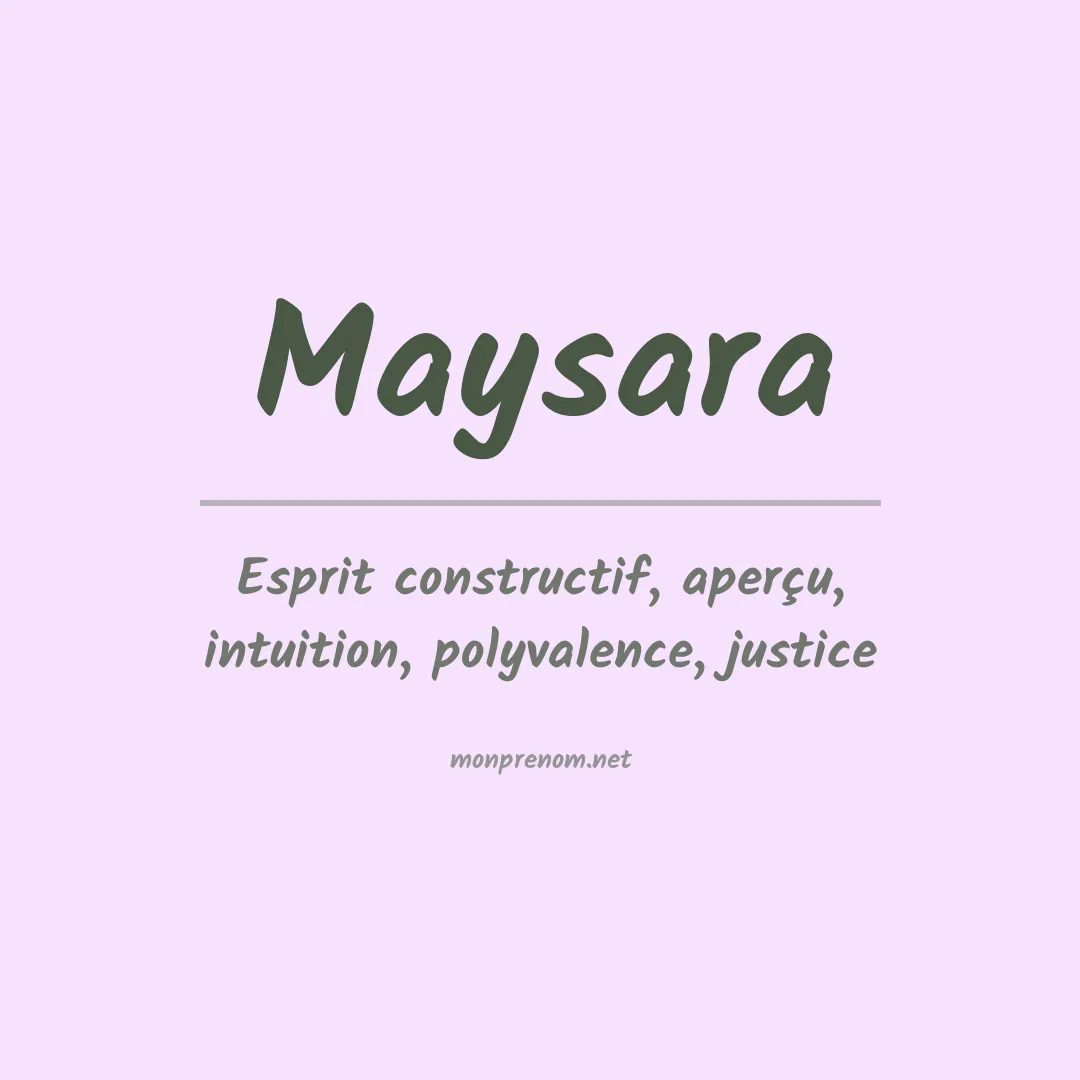 Signification du prénom Maysara