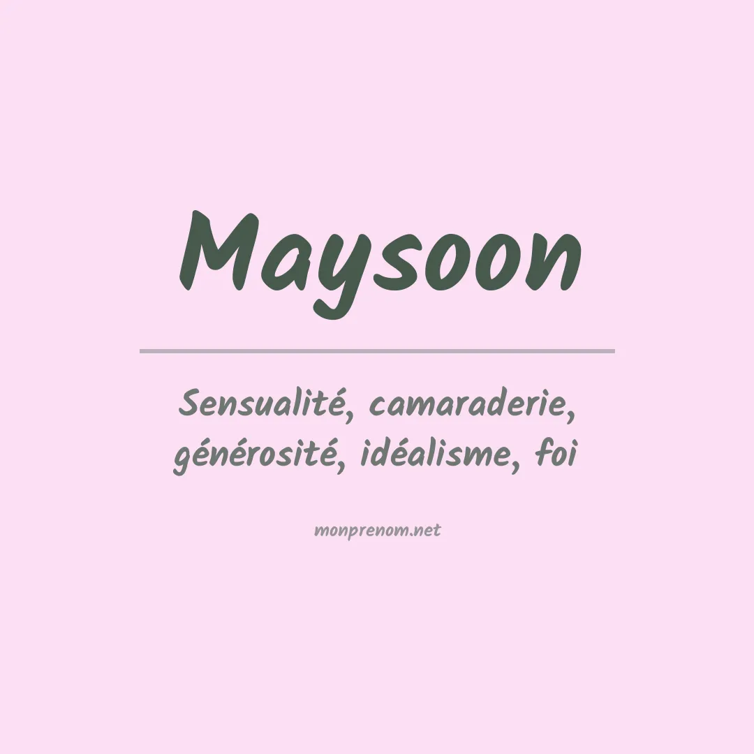Signification du prénom Maysoon