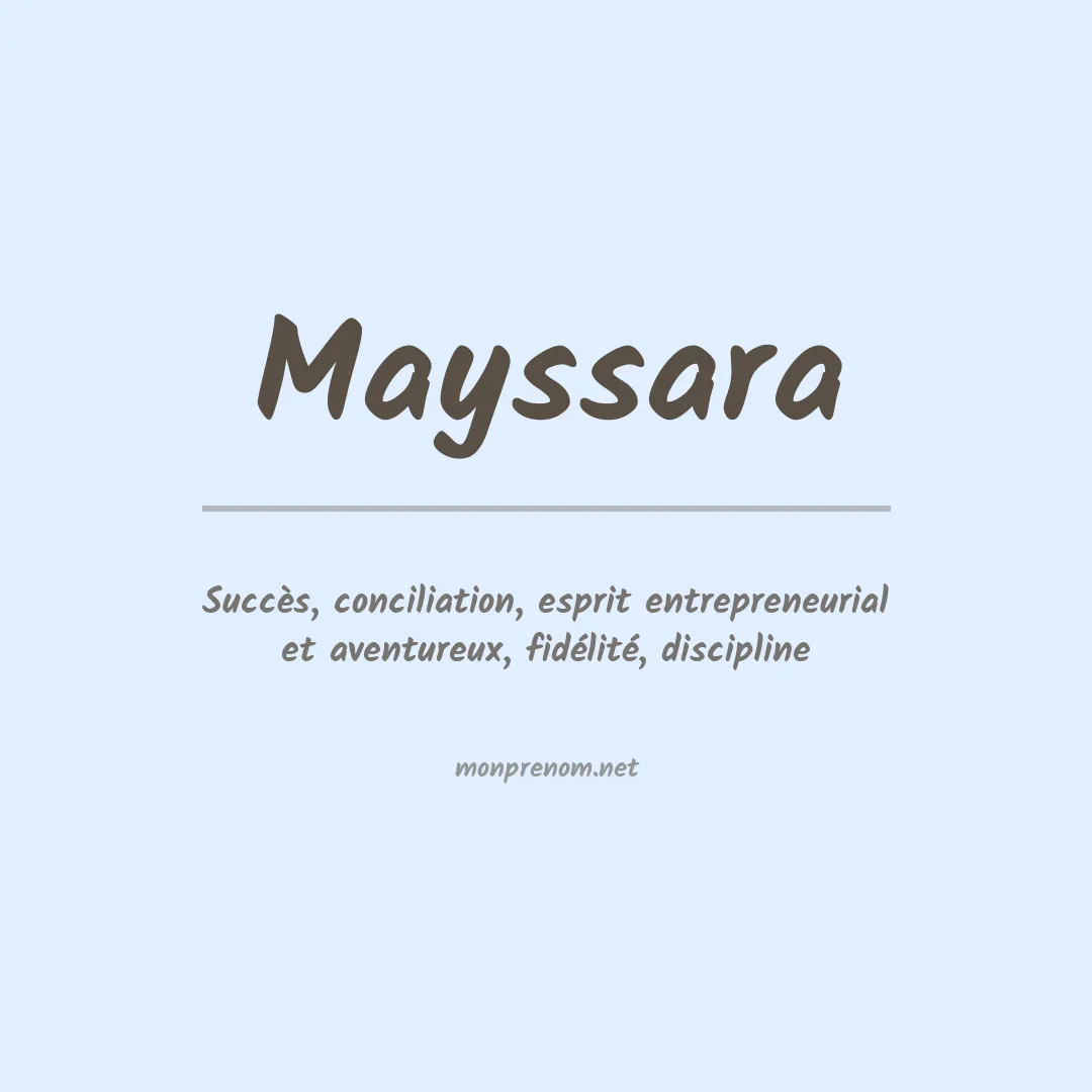 Signification du prénom Mayssara
