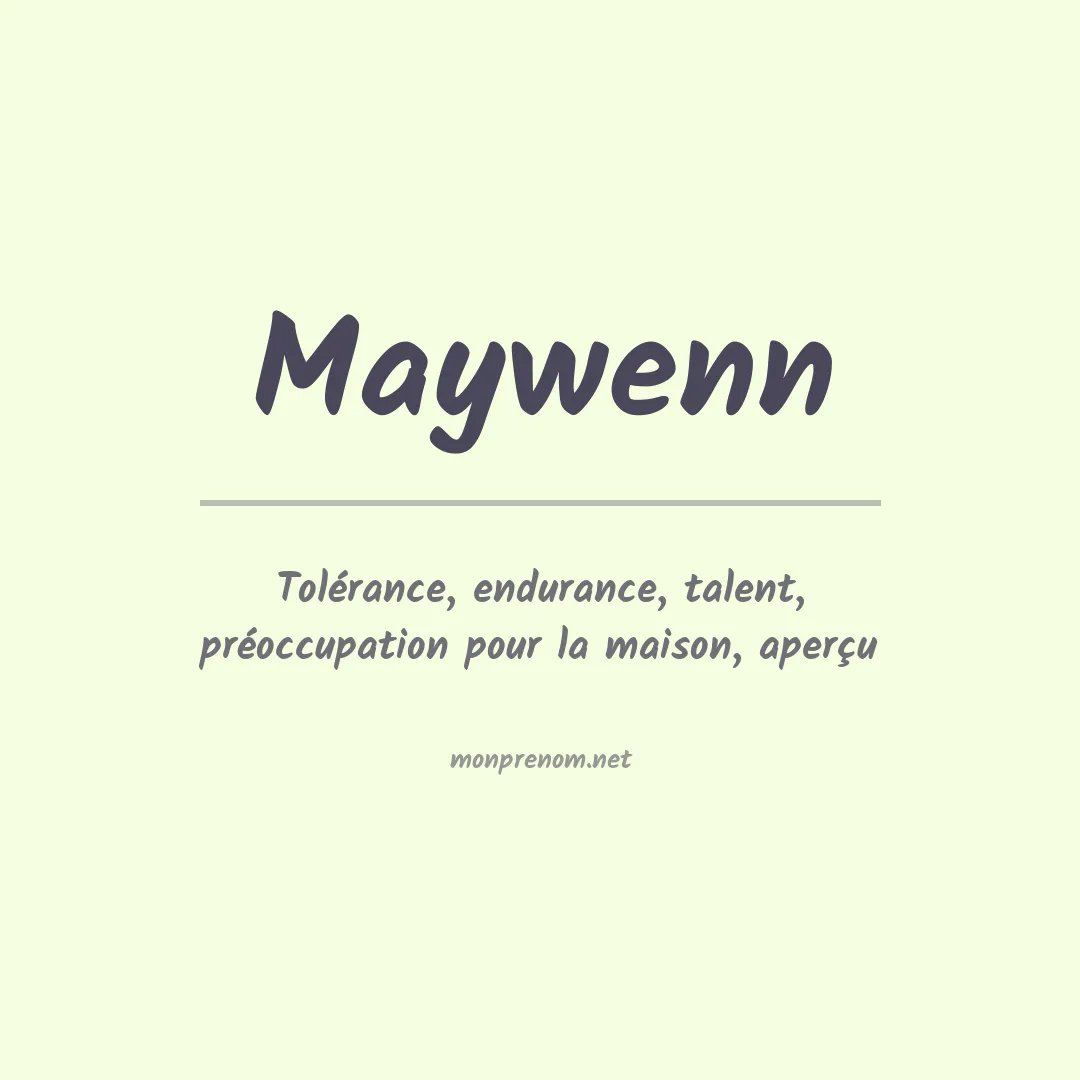 Signification du prénom Maywenn
