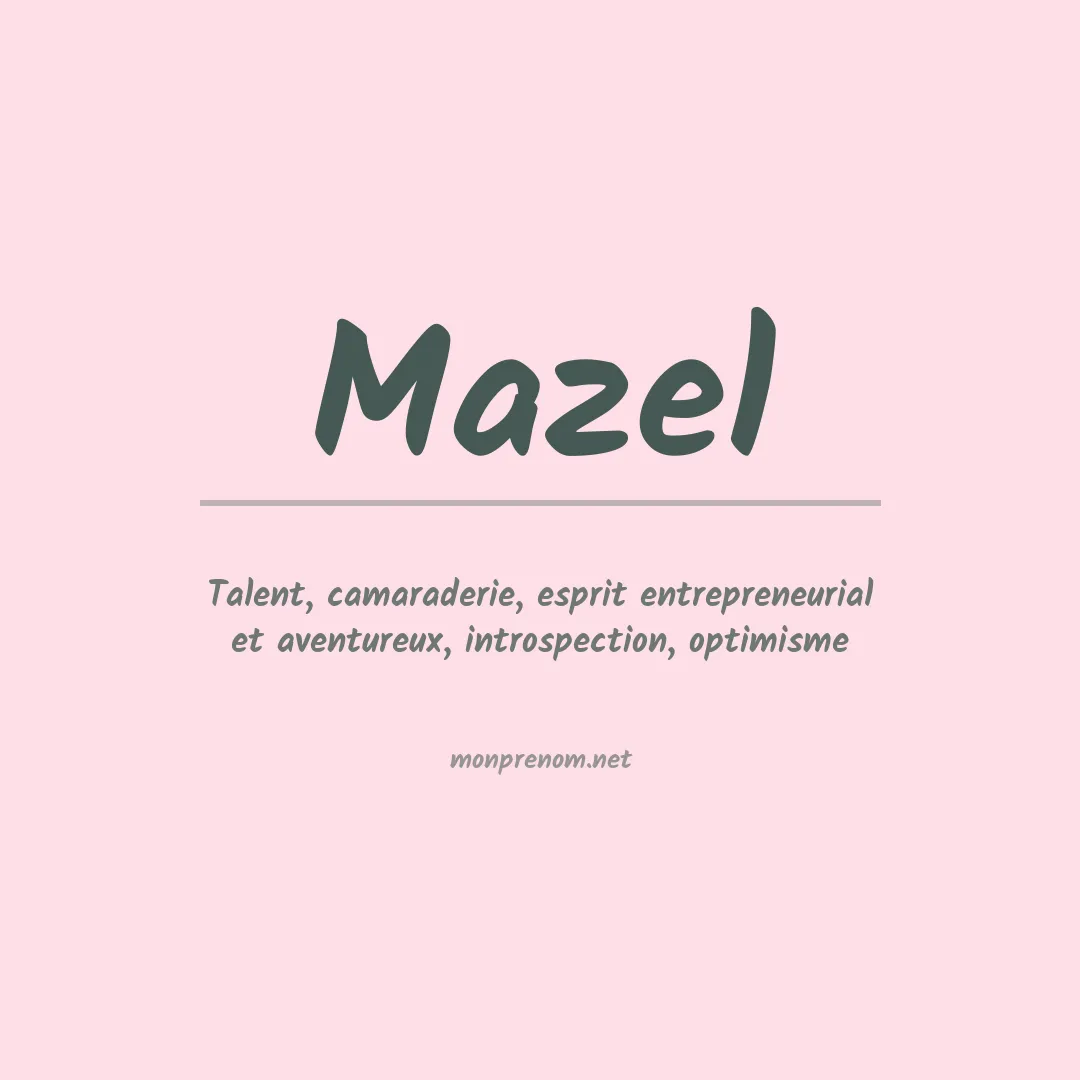 Prénom Mazel