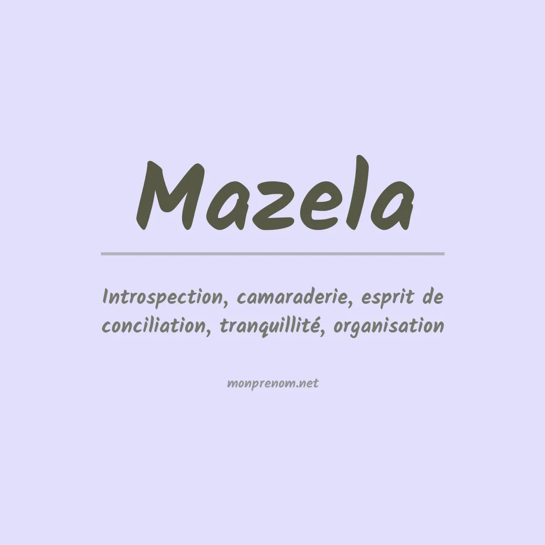 Prénom Mazela