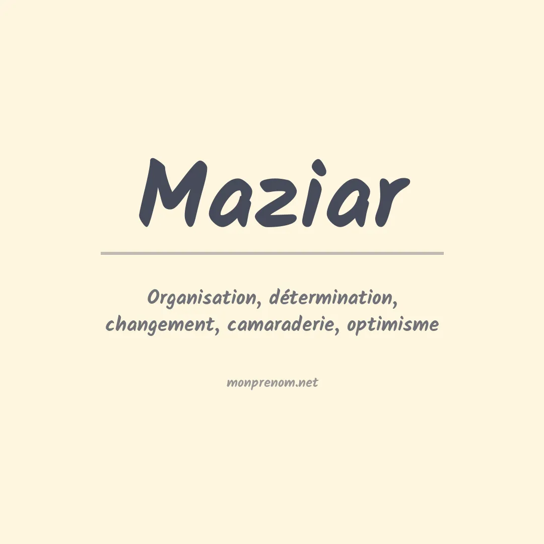 Signification du prénom Maziar