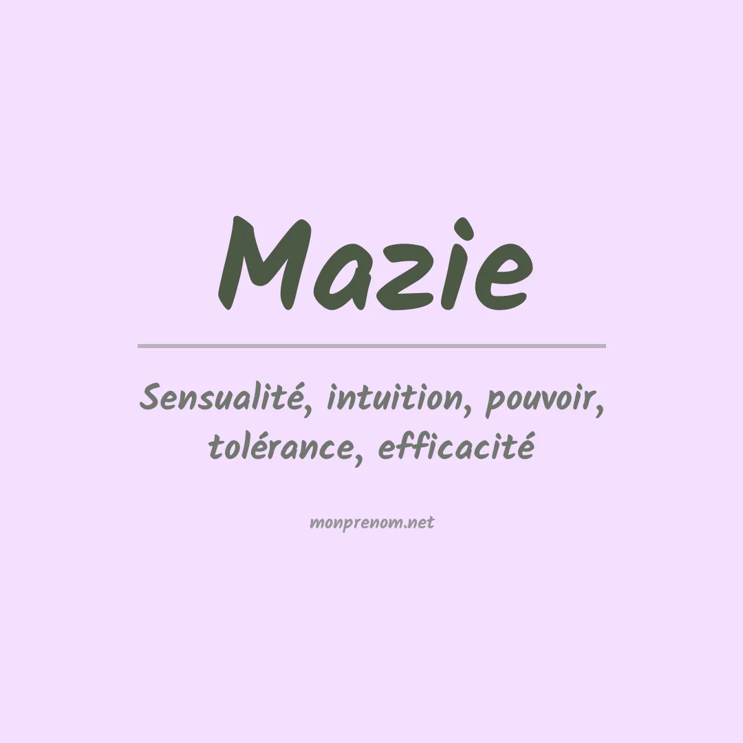 Prénom Mazie