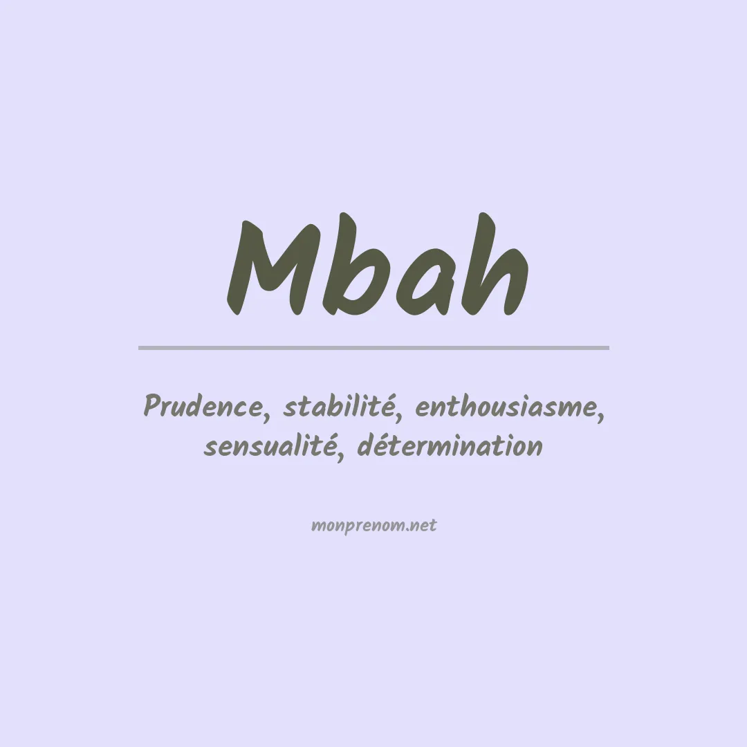 Signification du prénom Mbah