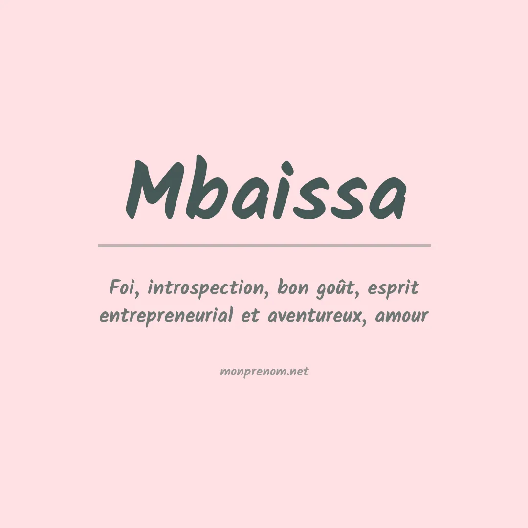 Signification du prénom Mbaissa