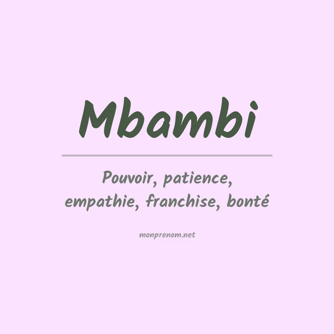Signification du prénom Mbambi