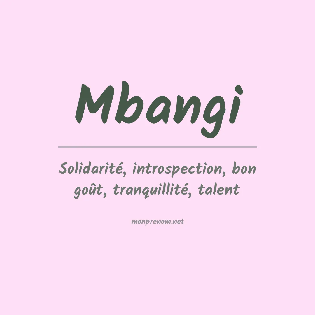 Signification du prénom Mbangi