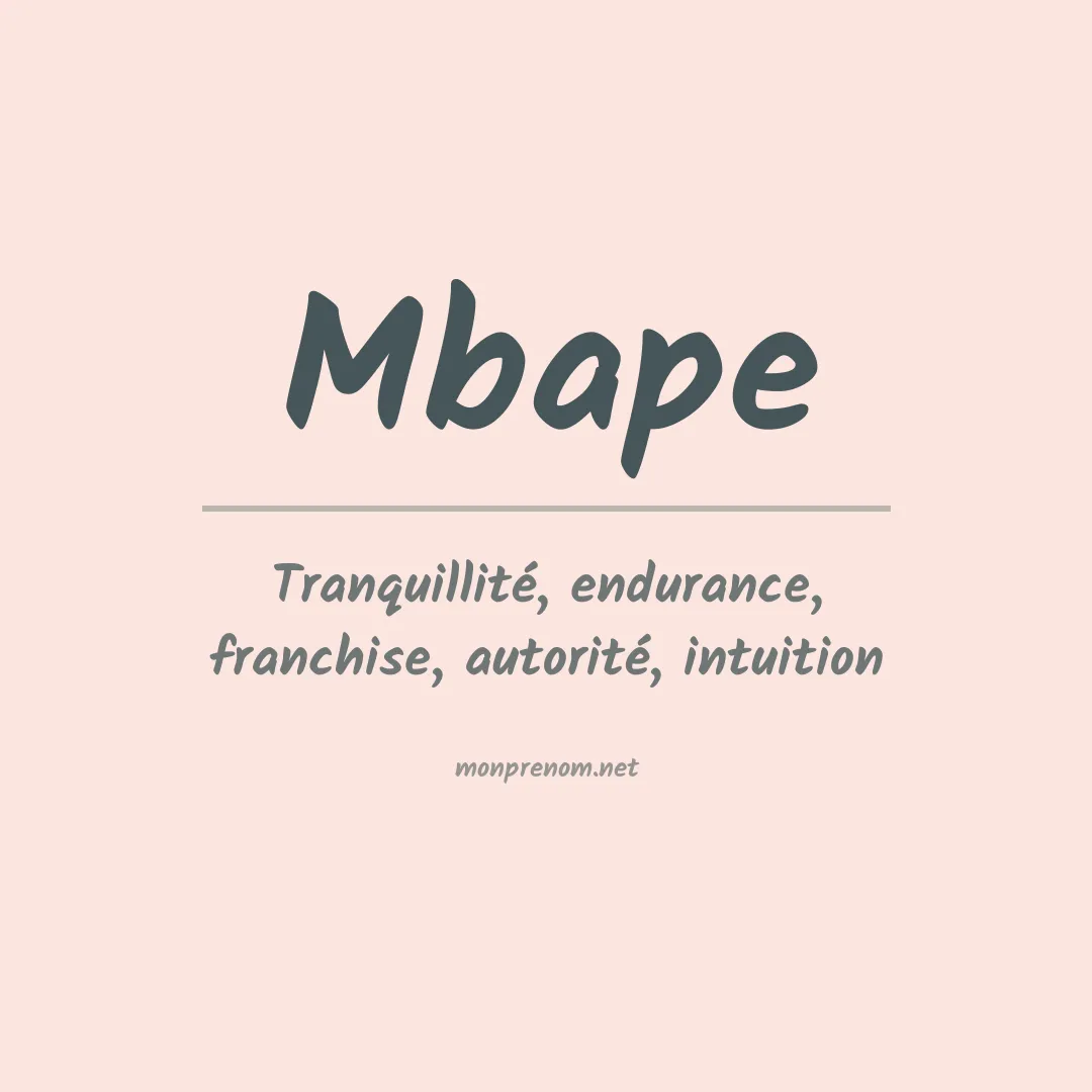 Signification du prénom Mbape