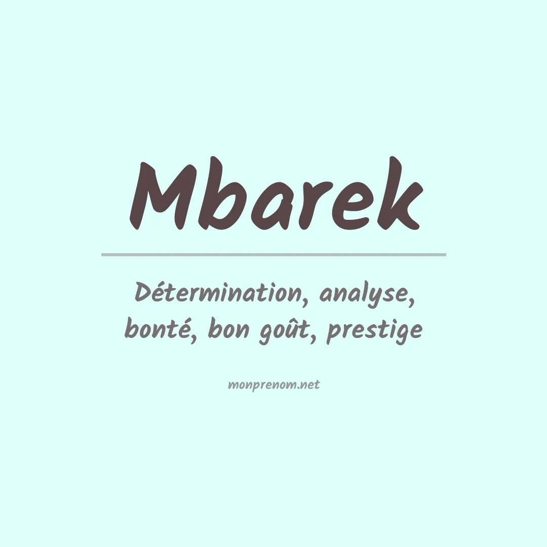 Signification du prénom Mbarek