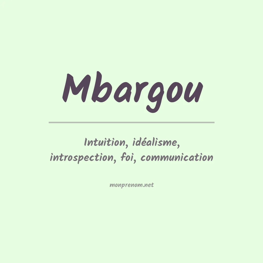 Signification du prénom Mbargou