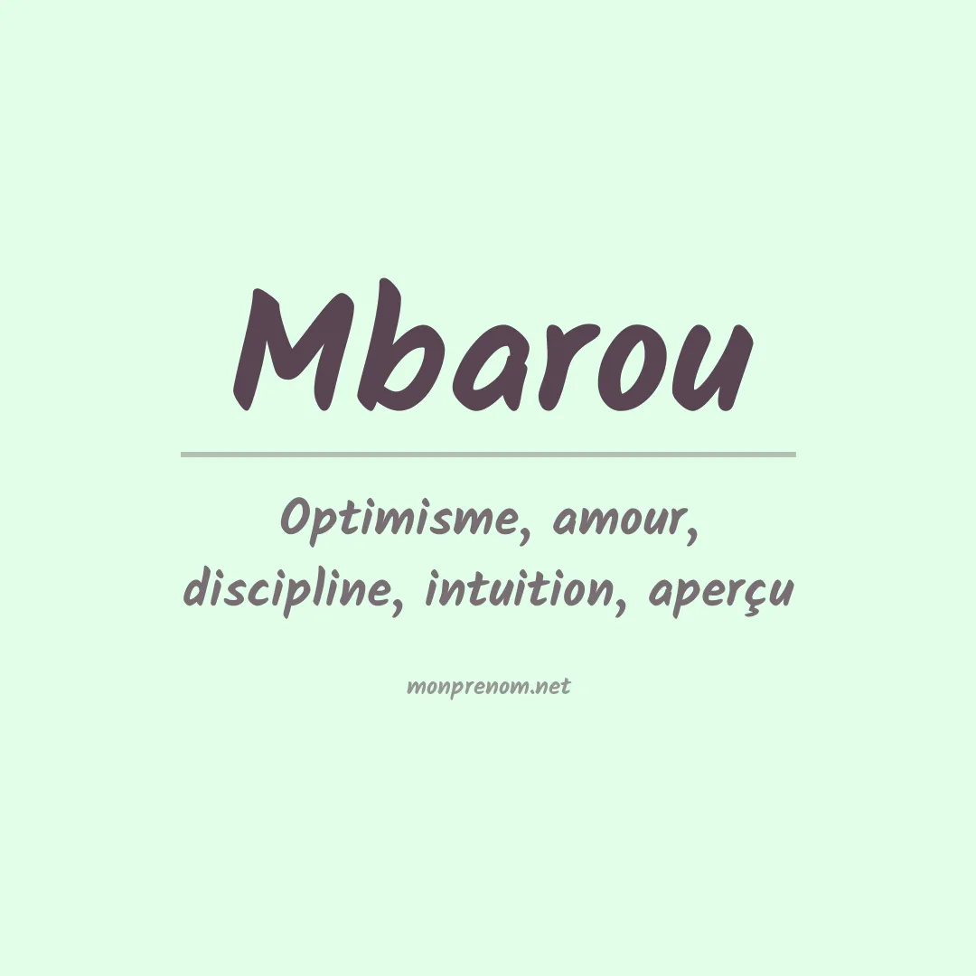 Signification du prénom Mbarou