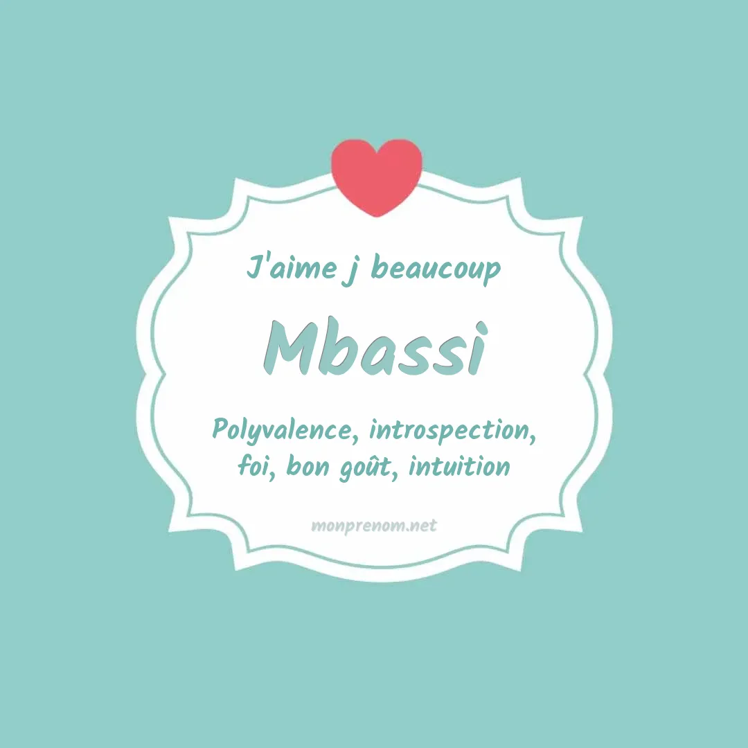 J'aime beaucoup Mbassi