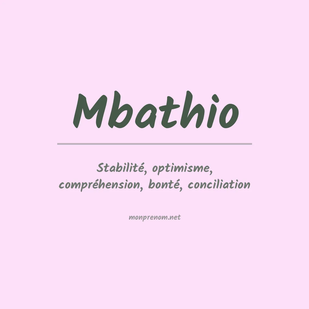 Signification du prénom Mbathio