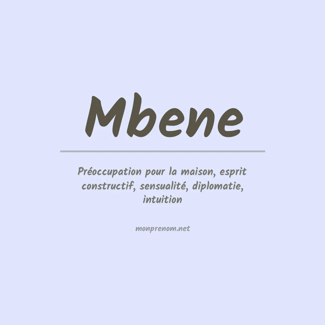 Signification du prénom Mbene