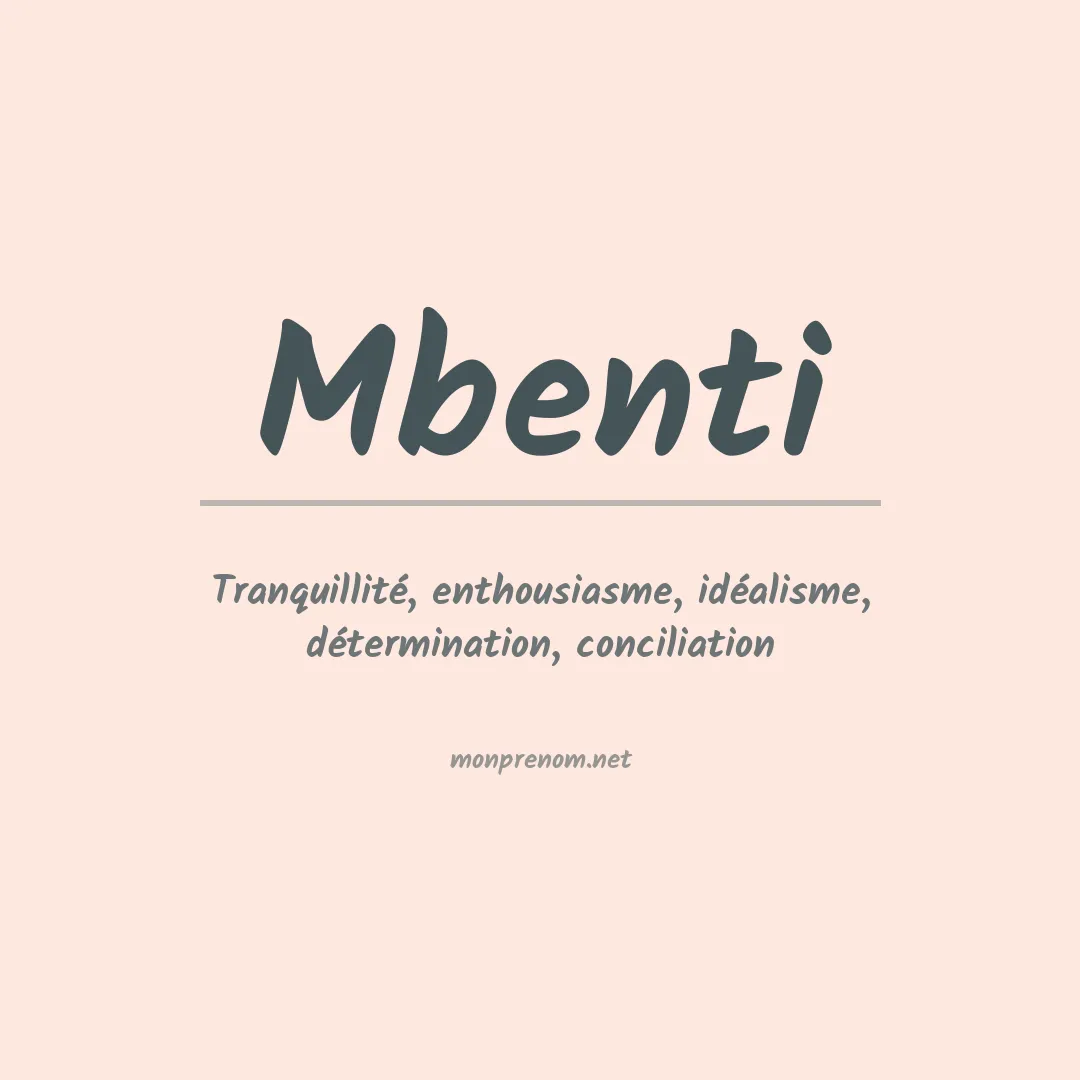 Signification du prénom Mbenti