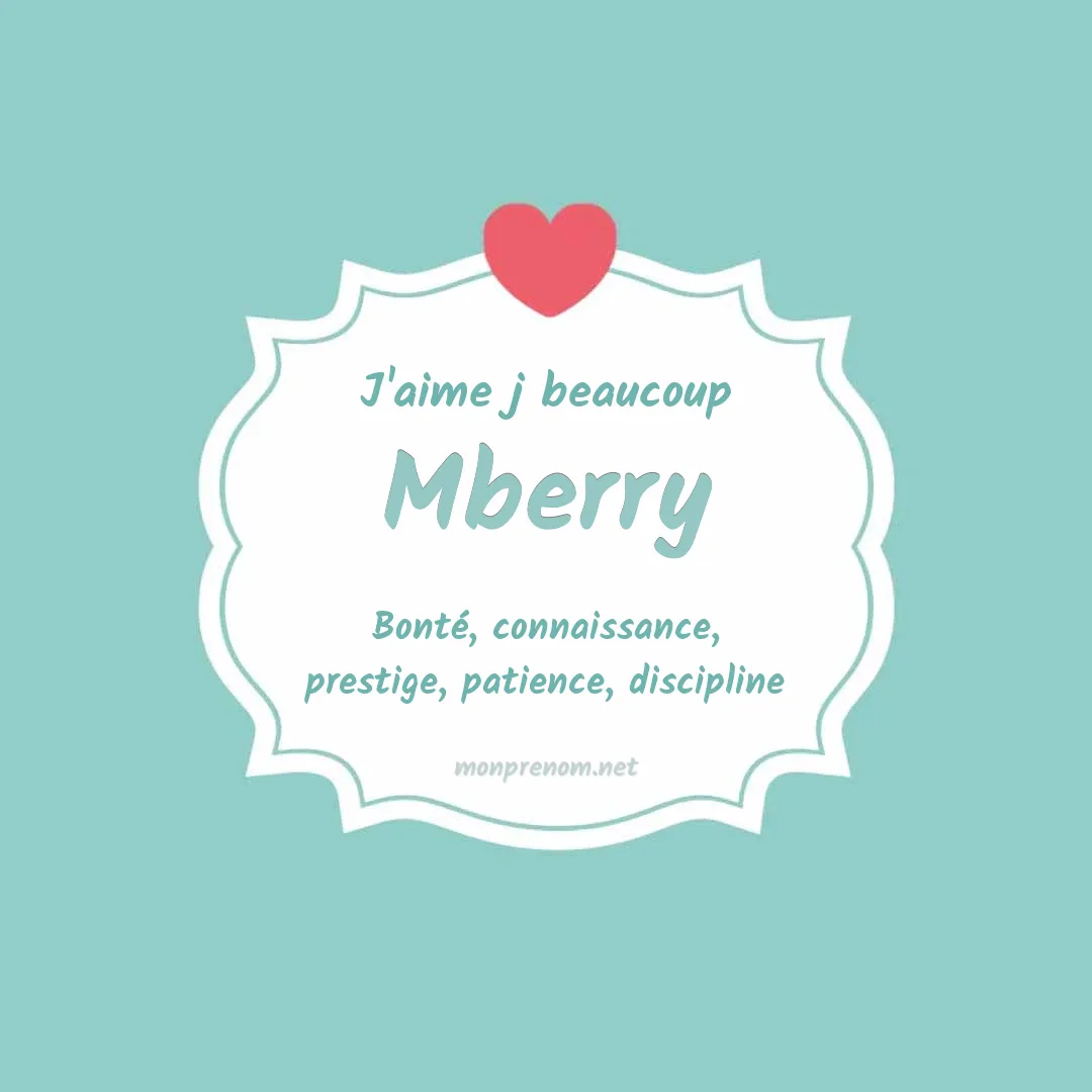 J'aime beaucoup Mberry