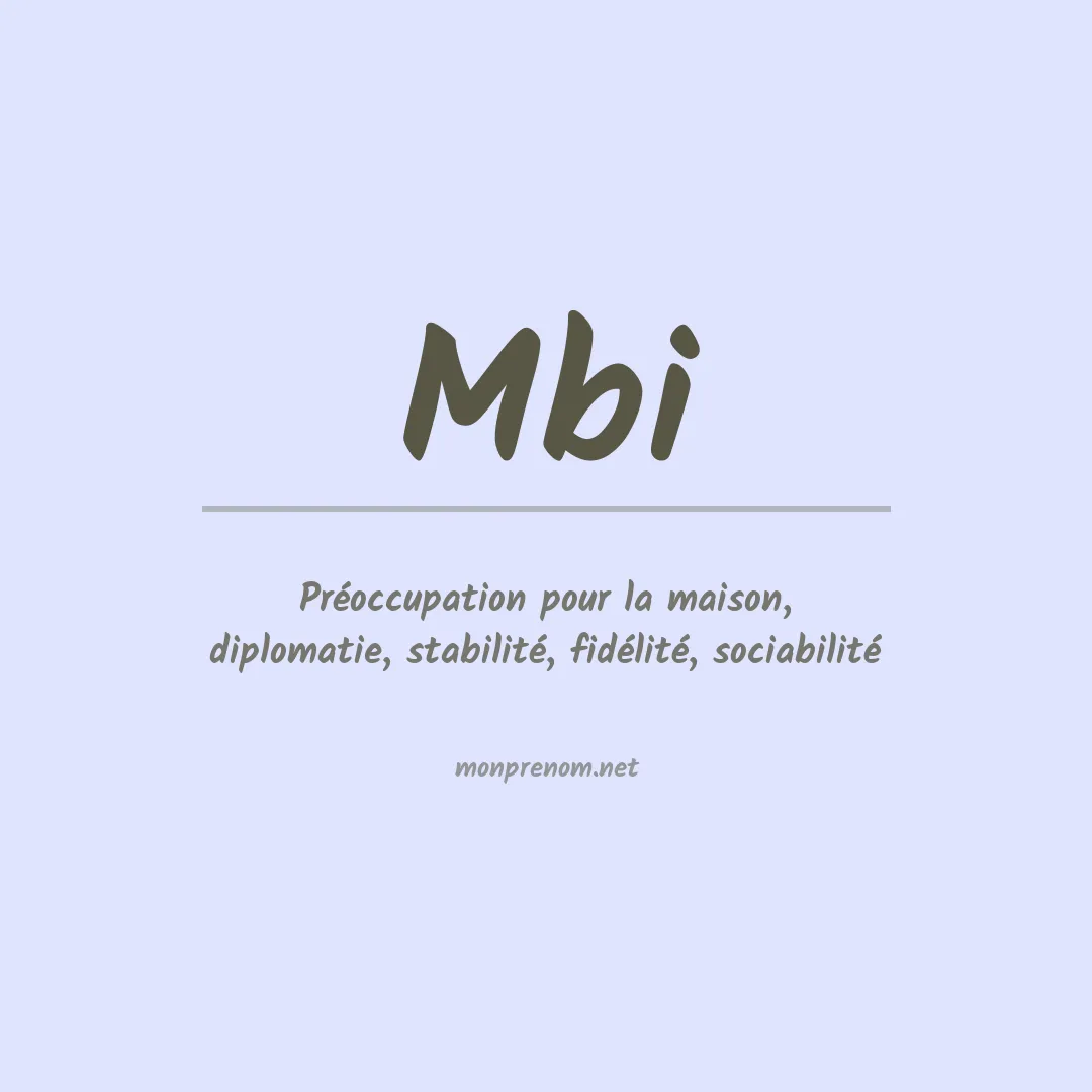 Signification du prénom Mbi