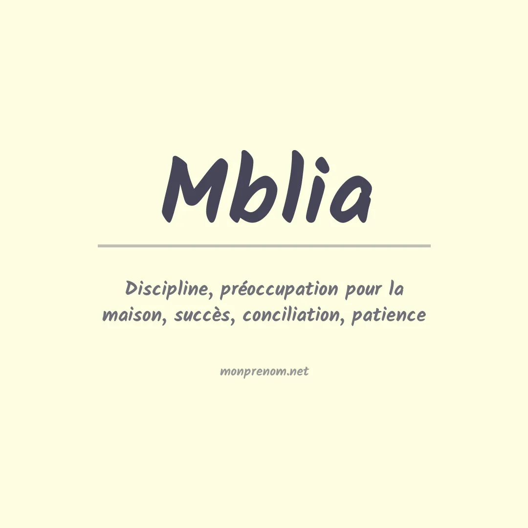 Signification du prénom Mblia