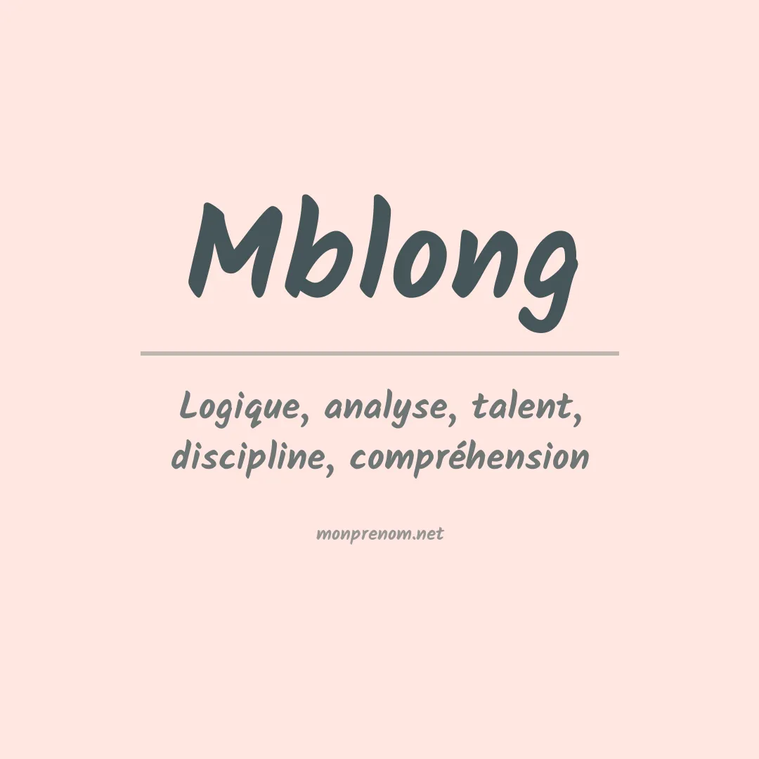 Signification du prénom Mblong