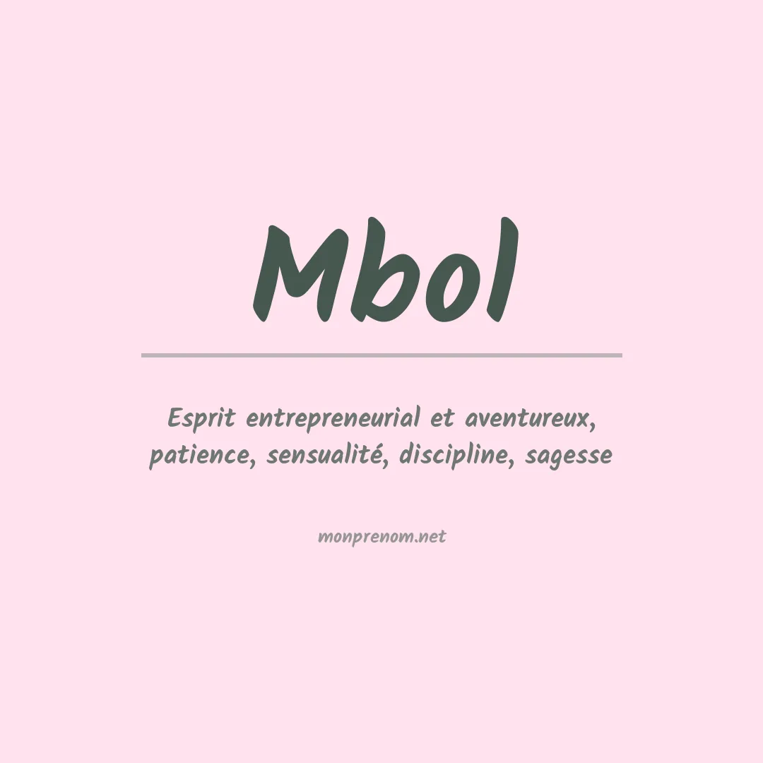 Signification du prénom Mbol