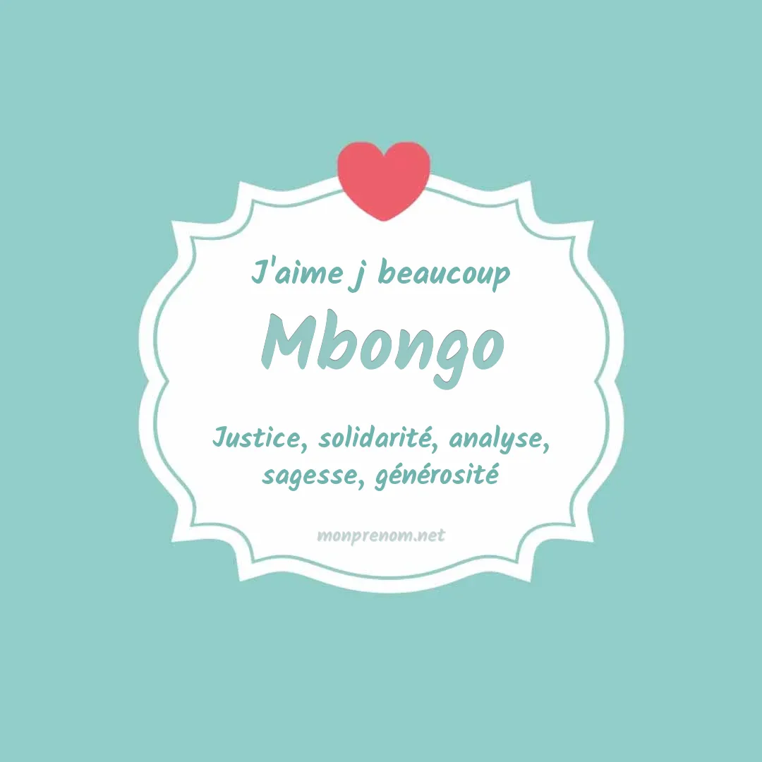 J'aime beaucoup Mbongo
