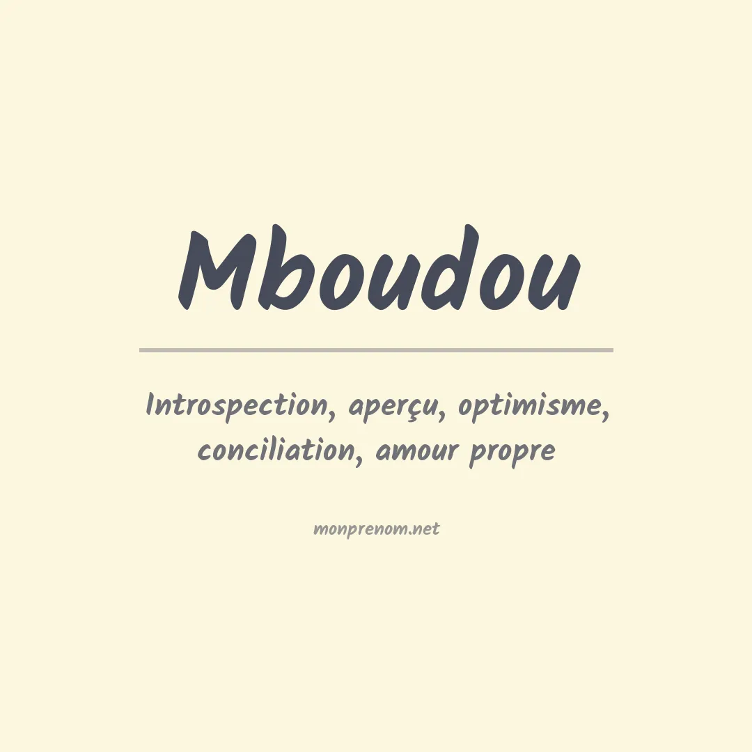 Signification du prénom Mboudou